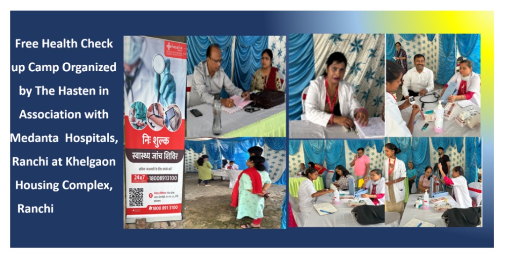Free health check-up camp by The Hasten with Medanta Hospitals, Ranchi, at Khelgaon Housing Complex